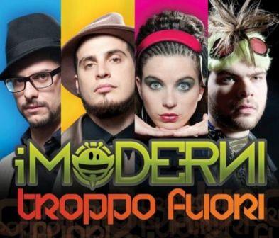 i-moderni-troppo-fuori