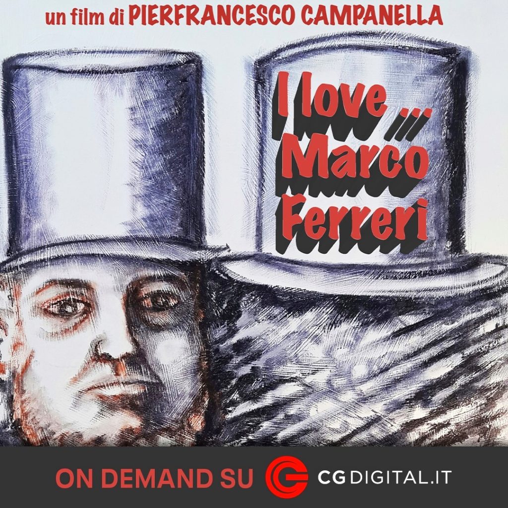 I LOVE... MARCO FERRERI on demand