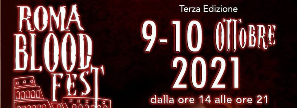 ROMA BLOOD FEST 2021